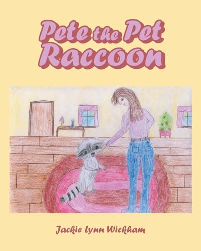 Pete the Pet Raccoon - Paperback